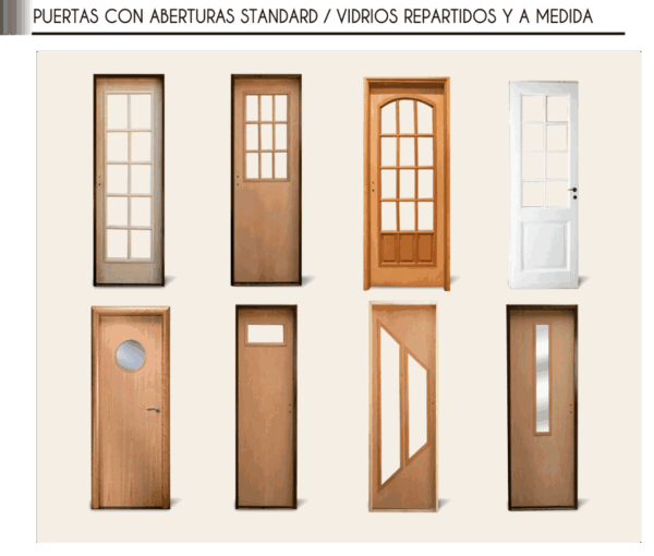 PUERTAS CON ABERTURAS STANDARD / VIDRIOS REPARTIDOS